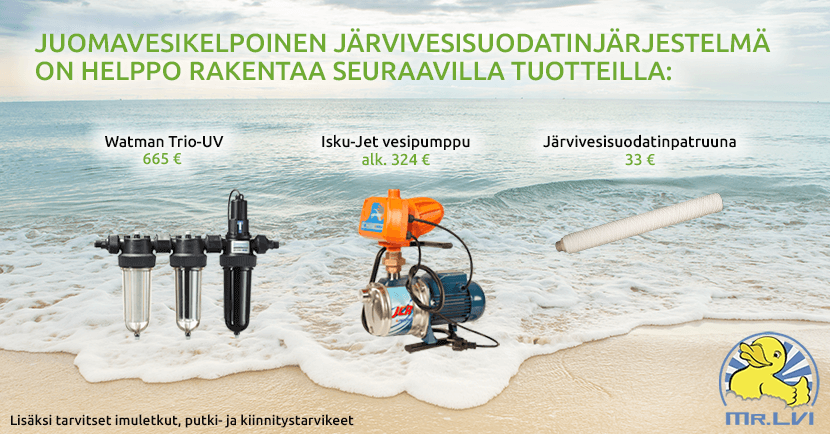 Järvivedestä juomavettä Trio-UV vedensuodatin kokonaisuus