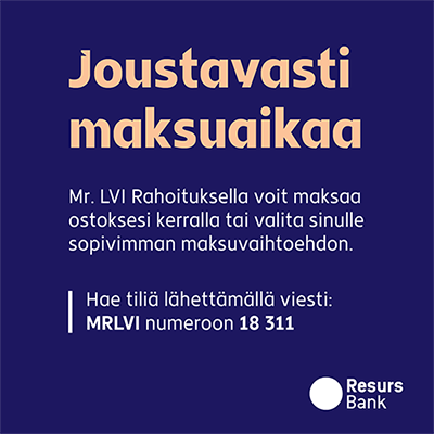 Käyttäessäsi Mr. LVI Rahoitusta saat ostoksille 30–60 päivää korotonta ja kulutonta maksuaikaa. Käyttäessäsi Mr. LVI Rahoitusta saat ostoksille 30–60 päivää korotonta ja kulutonta maksuaikaa.